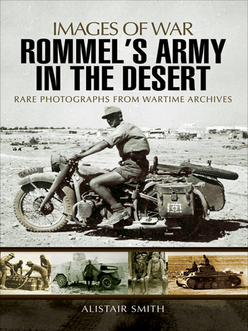 Title details for Rommel's Army in the Desert by Alistair Smith - Available